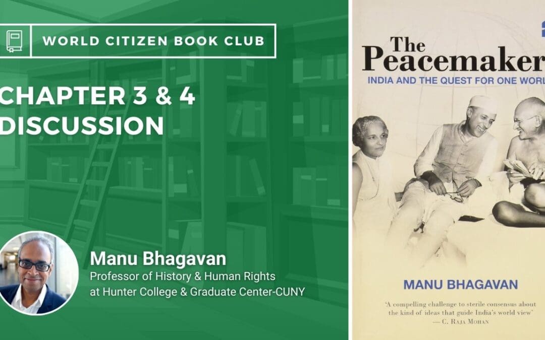 Book Club Session #2: Peacemakers: India and the Quest for One World
