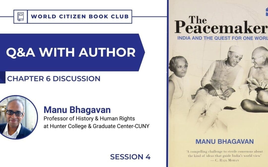 Book Club Session #4 | Peacemakers: India and the Quest for One World