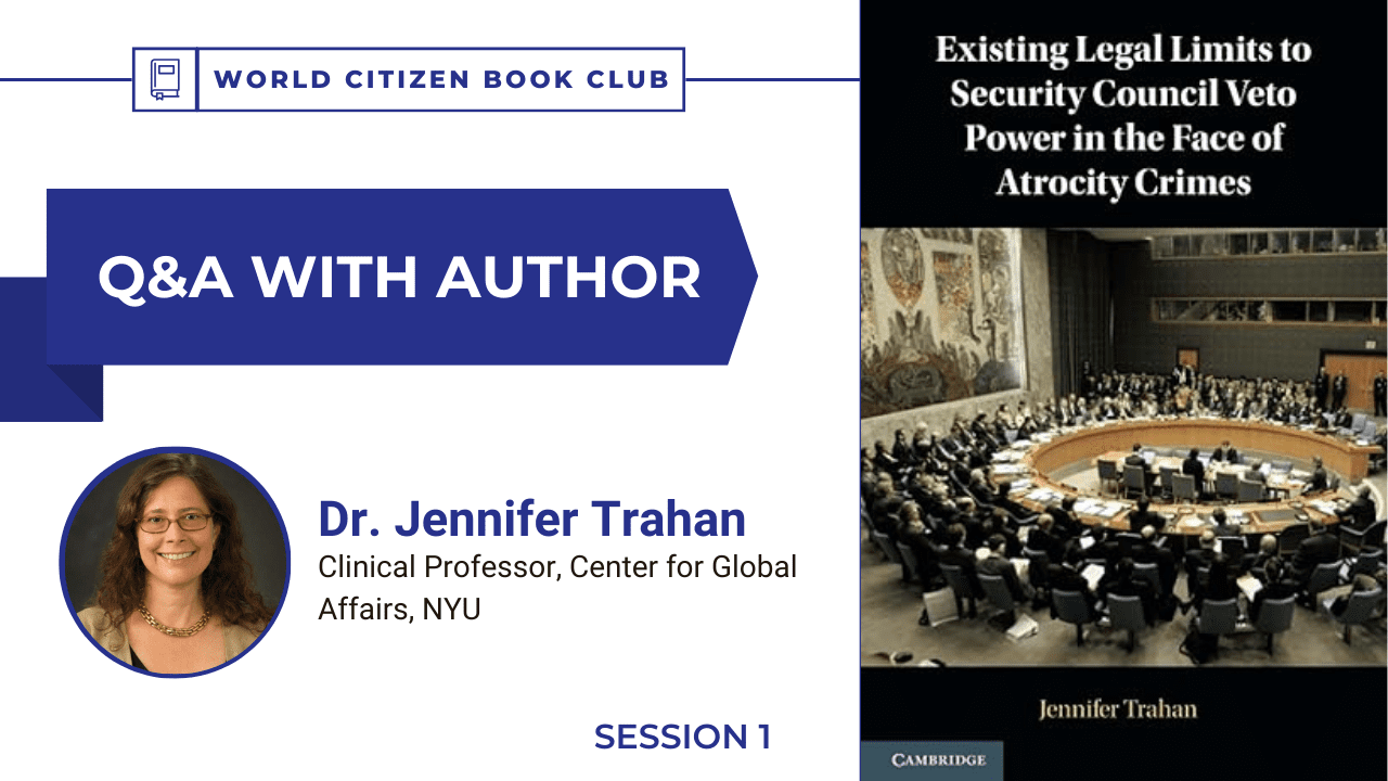 Book Club Session 1 | Existing Legal Limits to Security Council Veto Power in the Face of Atrocity Crimes